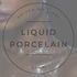 Liquid Porcelán - 30ml - Glow